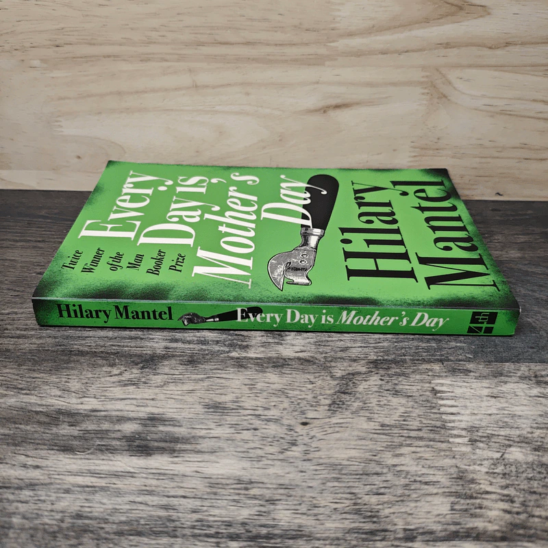 Every Day Is Mother's Day - Hilary Mantel รูปที่ 2