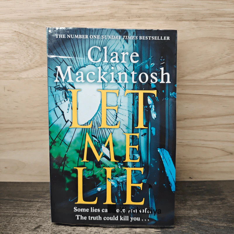 Let Me Lie - Clare Mackintosh รูปที่ 1
