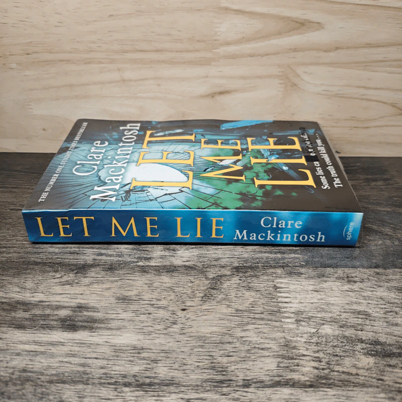Let Me Lie - Clare Mackintosh รูปที่ 2