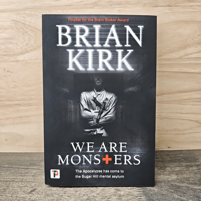 We Are Monsters - Brian Kirk รูปที่ 1