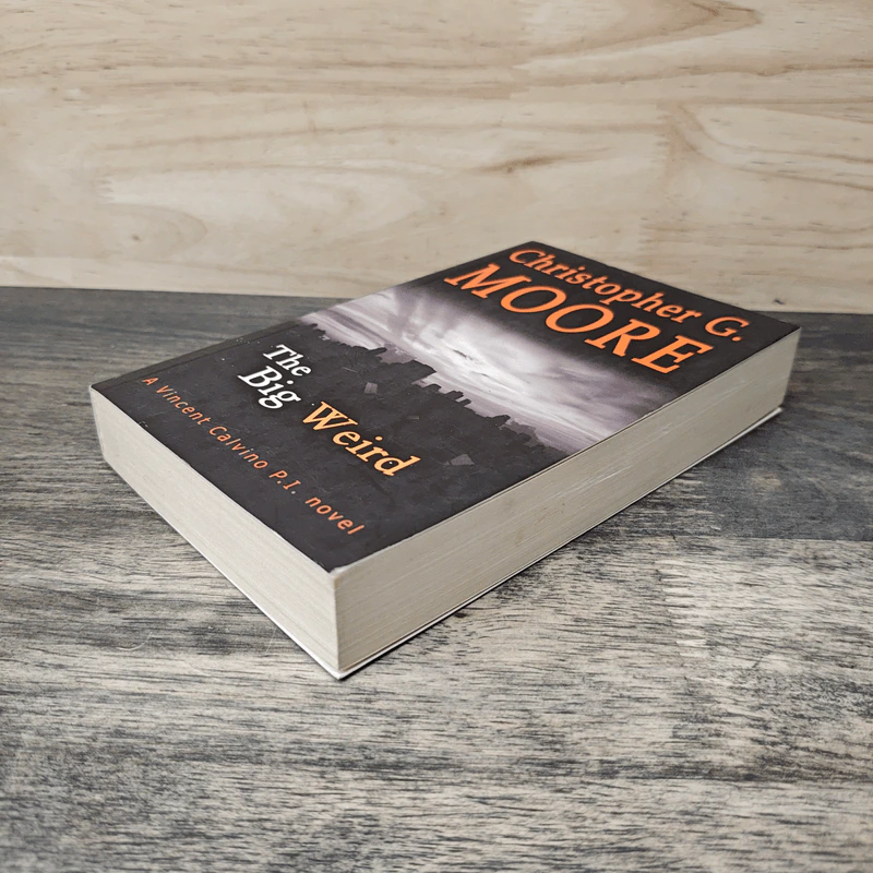 The Big Weird - Christopher G. Moore รูปที่ 3