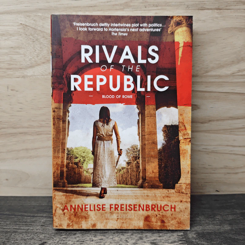 Rivals of the Republic - Annelise Freisenbruch รูปที่ 1