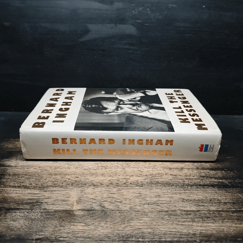 Kill the Messenger - Bernard Ingham รูปที่ 3