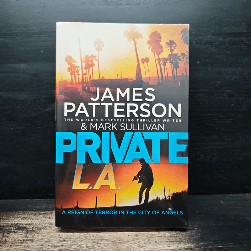Private L.A. - James Patterson, Mark Sullivan รูปที่ 1