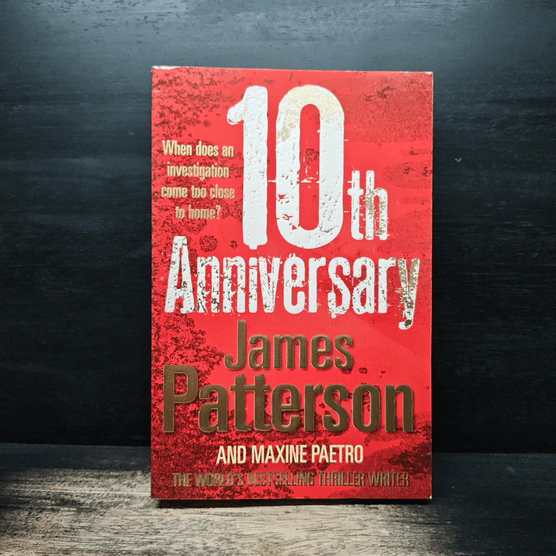 10th Anniversary - James Patterson, Maxine Paetro รูปที่ 1