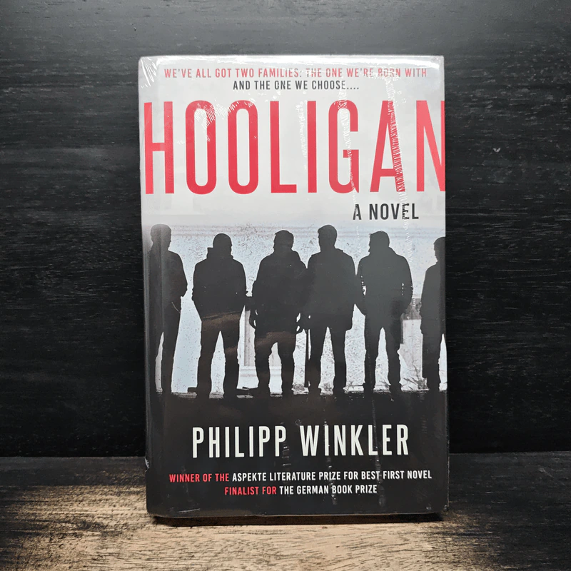 Hooligan: A Novel - Philipp Winkler รูปที่ 1