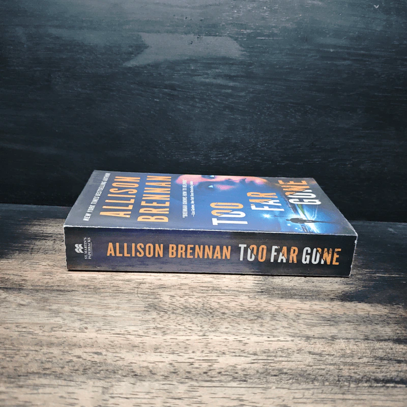 Too Far Gone - Allison Brennan รูปที่ 3
