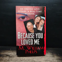 Because You Loved Me - M. William Phelps รูปที่ 1