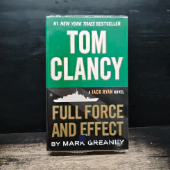 Tom Clancy Full Force and Effect - Mark Greaney รูปที่ 1