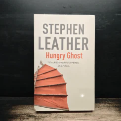 Hungry Ghost - Stephen Leather