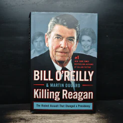 Killing Reagan - Bill O'Reilly, Martin Dugard