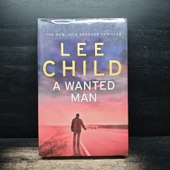 A Wanted Man - Lee Child