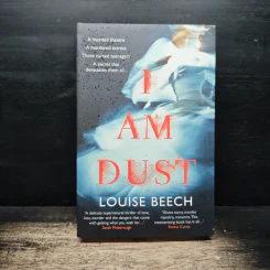 I Am Dust - Louise Beech