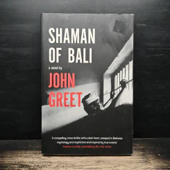 Shaman of Bali - John Greet