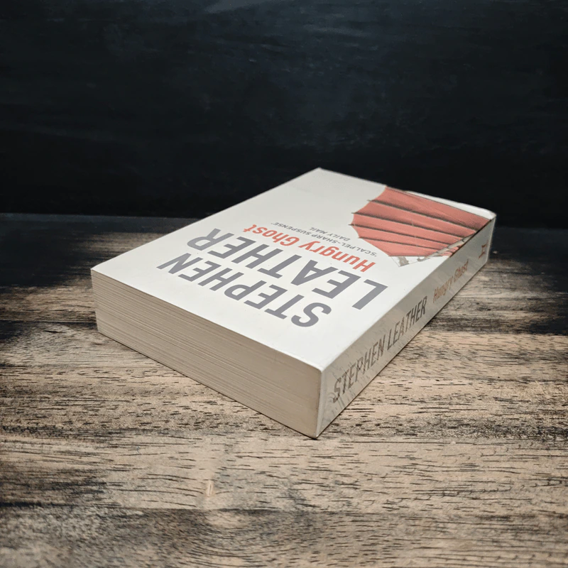 Hungry Ghost - Stephen Leather รูปที่ 5