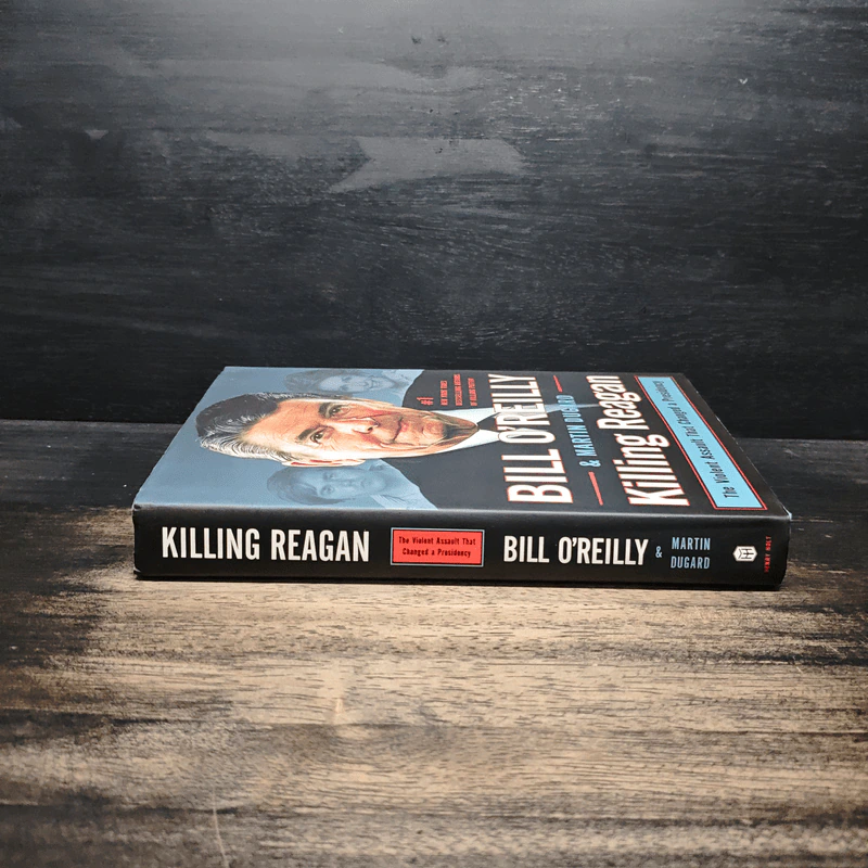 Killing Reagan - Bill O'Reilly, Martin Dugard รูปที่ 3
