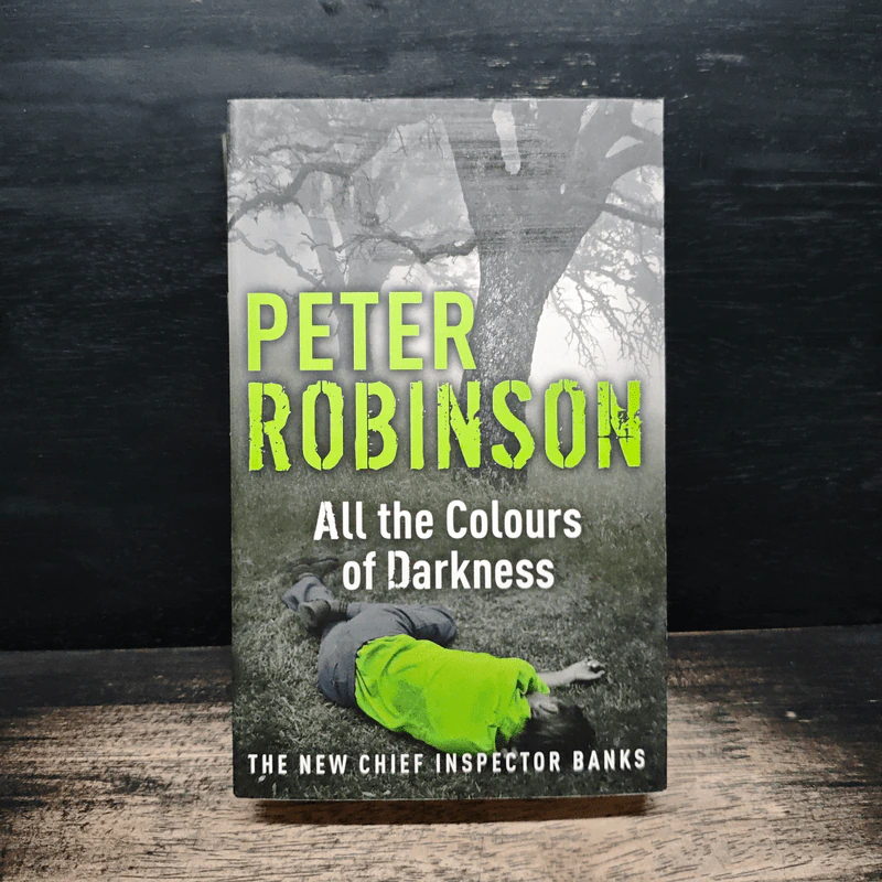 All the Colours of Darkness - Peter Robinson รูปที่ 1