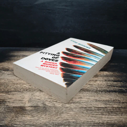 A Pitying of Doves: A Birder Murder Mystery - Steve Burrows รูปที่ 4