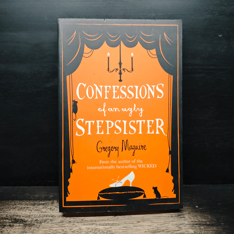 Confessions of an Ugly Stepsister - Gregory Maguire รูปที่ 1