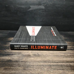 Illuminate - Nancy Duarte, Patti Sanchez รูปที่ 3