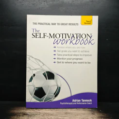 The Self-Motivation Workbook - Adrian Tannock