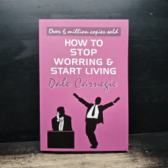 How to Stop Worrying and Start Living - Dale Carnegie รูปที่ 1