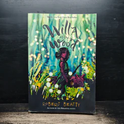 Willa of the Wood - Robert Beatty