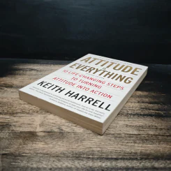 Attitude Is Everything - Keith Harrell รูปที่ 3