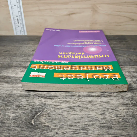 Project Management for Executives การบริหารโครงการสำหรับผู้บริหาร - วิสูตร จิระดำเกิง รูปที่ 4