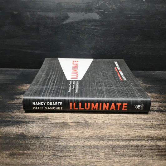 Illuminate - Nancy Duarte, Patti Sanchez รูปที่ 3