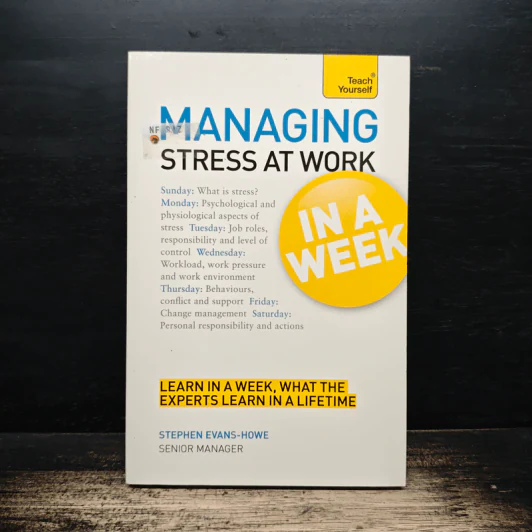 Teach Yourself Managing Stress At Work in a Week - Stephen Evans-Howe รูปที่ 1