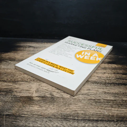 Teach Yourself Successful Marketing Plans in a Week - Ros Jay, John Sealey รูปที่ 4