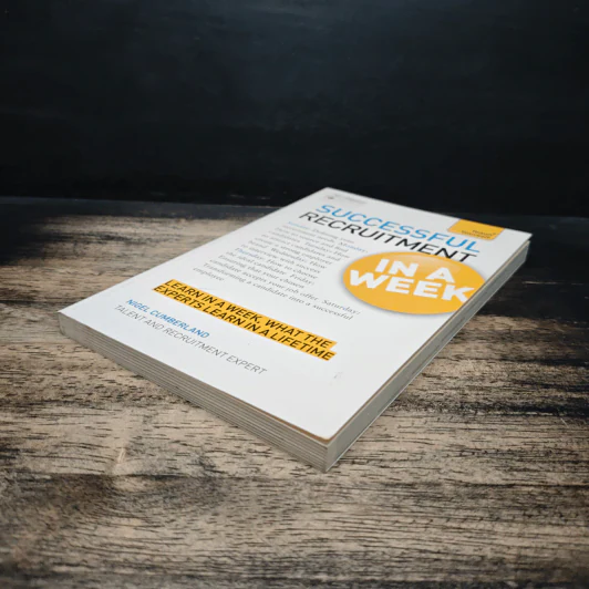 Teach Yourself Successful Recruitment in a Week - Nigel Cumberland รูปที่ 4