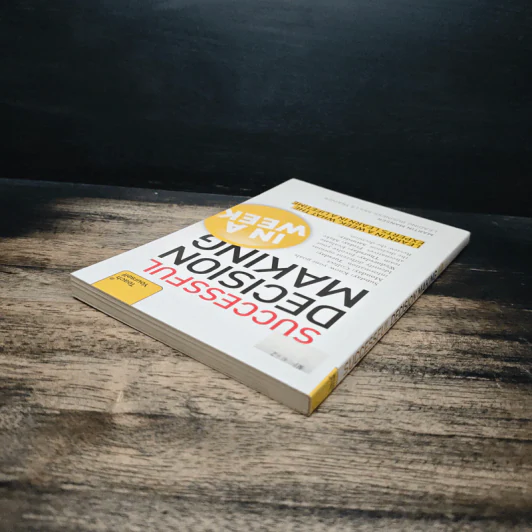 Teach Yourself Successful Decision Making In A Week - Martin Manser รูปที่ 5