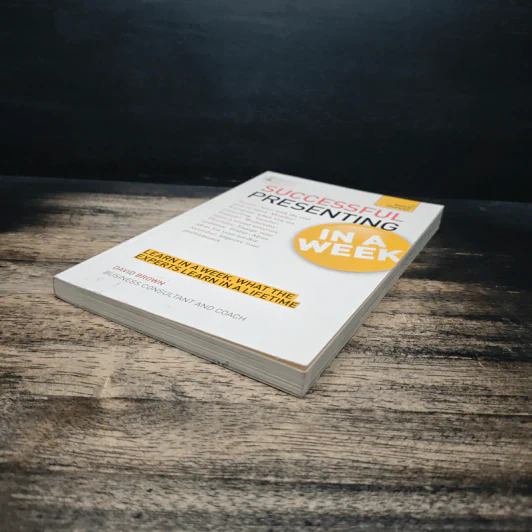Teach Yourself Successful Presenting in a Week - David Brown รูปที่ 4