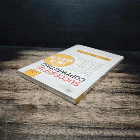 Teach Yourself Successful Copywriting in a Week - Robert Ashton รูปที่ 3