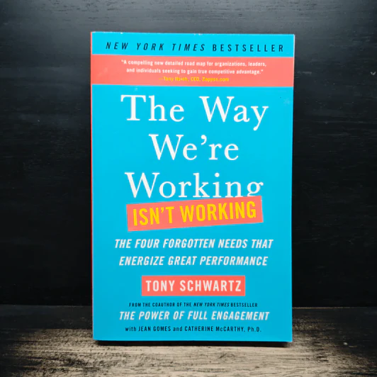 The Way We're Working Isn't Working - Tony Schwartz รูปที่ 1