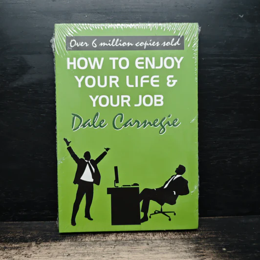 How to Enjoy Your Life and Your Job - Dale Carngie รูปที่ 1