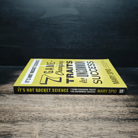 It's Not Rocket Science: 7 Game-Changing Traits for Uncommon Success - Mary Spio รูปที่ 3