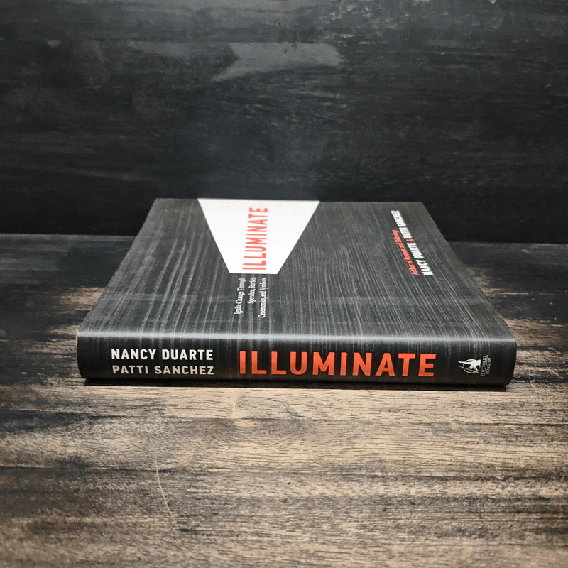 Illuminate - Nancy Duarte, Patti Sanchez รูปที่ 3