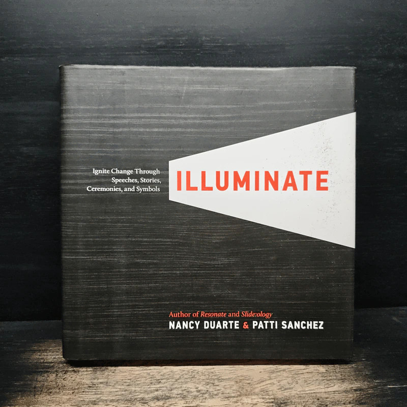 Illuminate - Nancy Duarte, Patti Sanchez รูปที่ 1