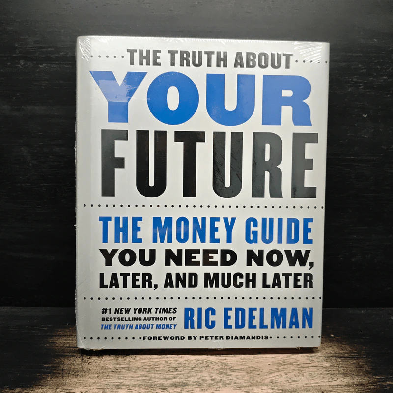 The Truth About Your Future - Ric Edelman รูปที่ 1