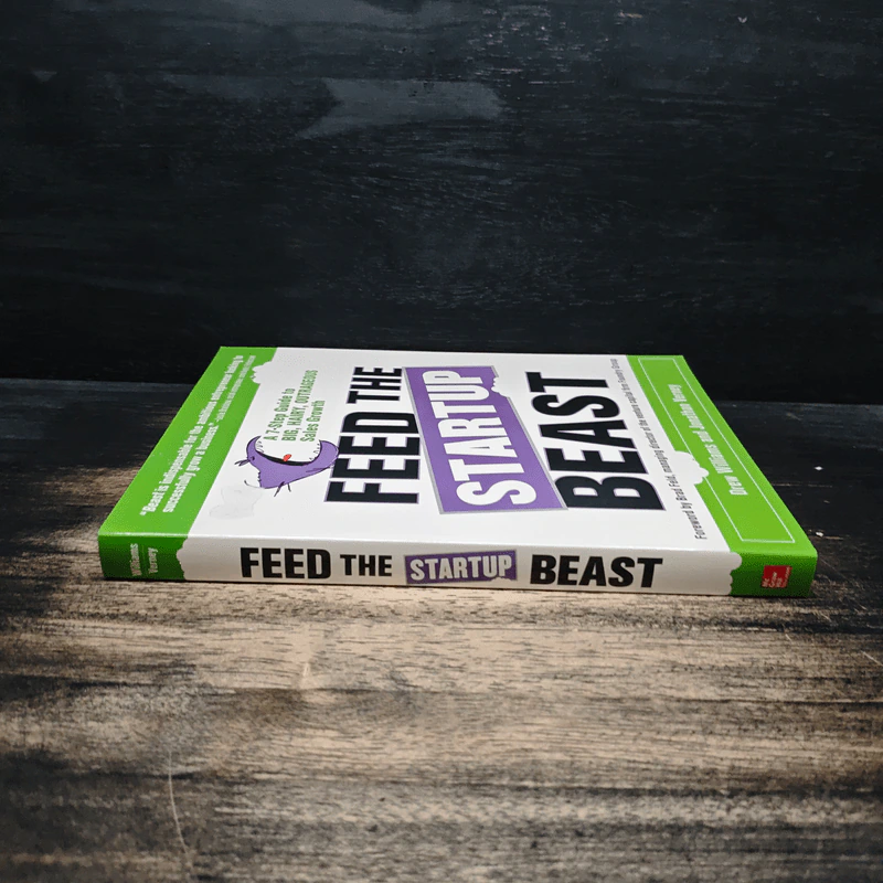 Feed the Startup Beast - Drew Williams, Jonathan Verney รูปที่ 3