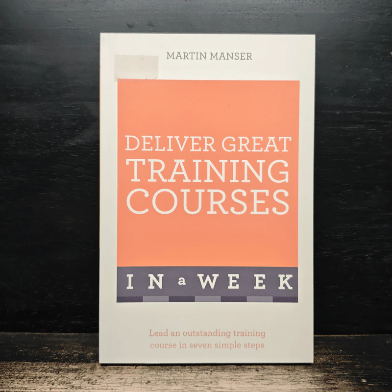 Deliver Great Training Courses In a Week - Martin Manser รูปที่ 1
