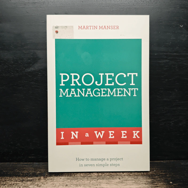 Project Management in a Week - Martin Manser รูปที่ 1