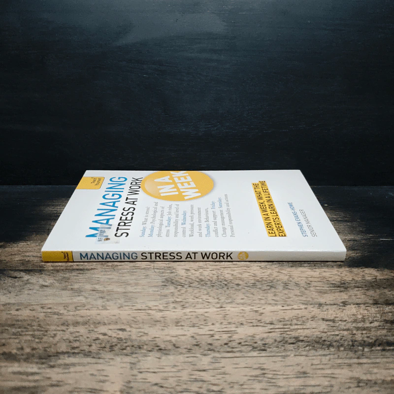 Teach Yourself Managing Stress At Work in a Week - Stephen Evans-Howe รูปที่ 3