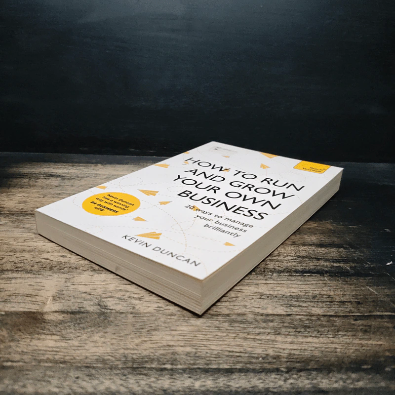 How to Run and Grow Your Own Business - Kevin Duncan รูปที่ 3