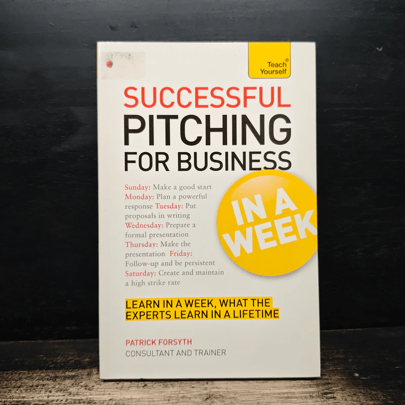 Successful Pitching For Business In A Week - Patrick Forsyth รูปที่ 1