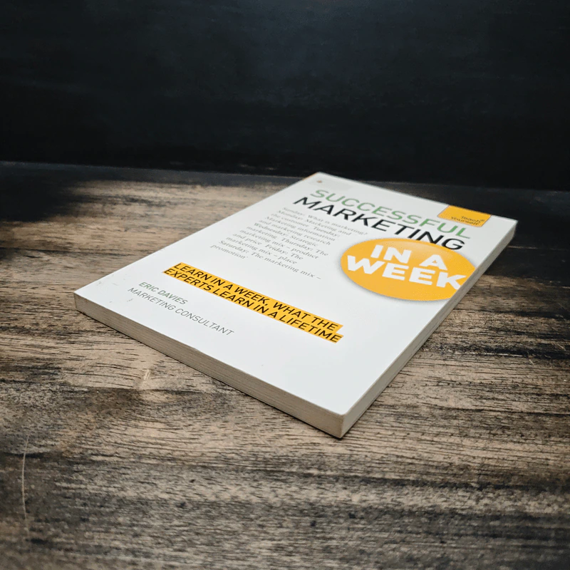Teach Yourself Successful Marketing Plans in a Week - Eric Davies รูปที่ 4