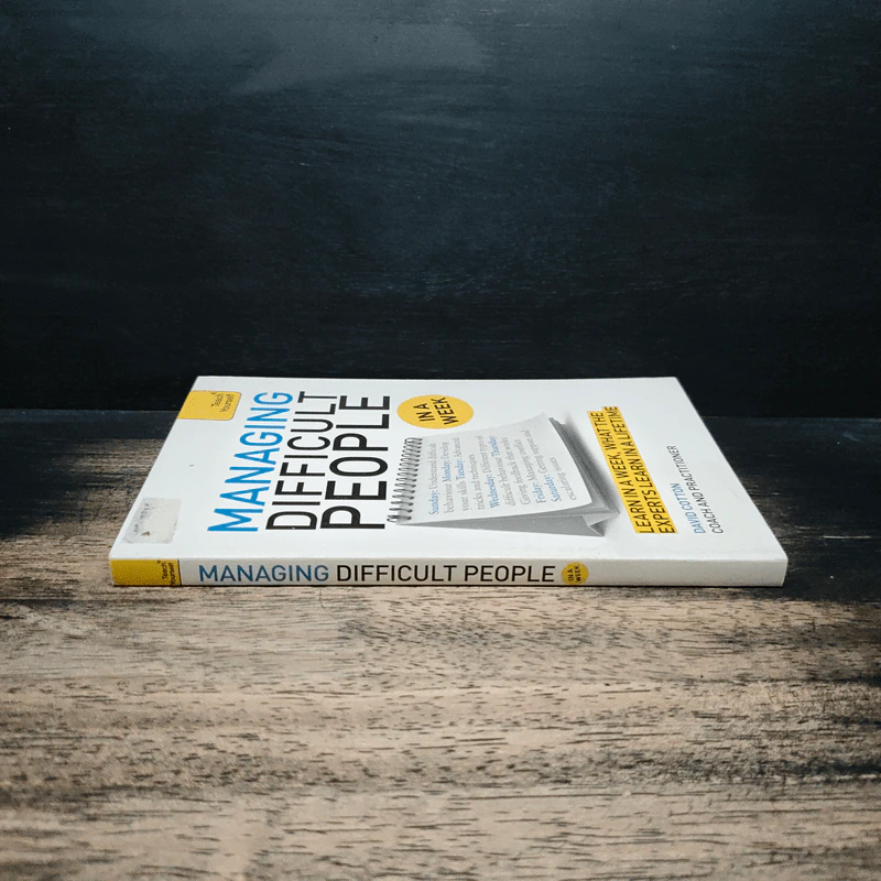 Teach Yourself Managing Difficult People in a Week - David Cotton รูปที่ 3